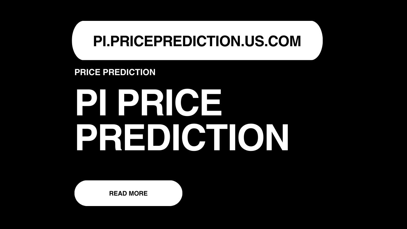 Pi Price Prediction | Pi Forecast 2025, 2030, 2040